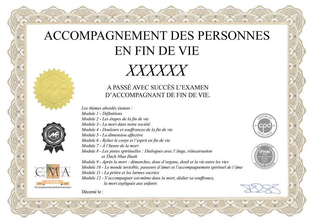 Exemple de certificat de la formation accompagnement des personnes en fin de vie, examen d'accompagnant de fin de vie, logos IPHM, CMA et CPD
