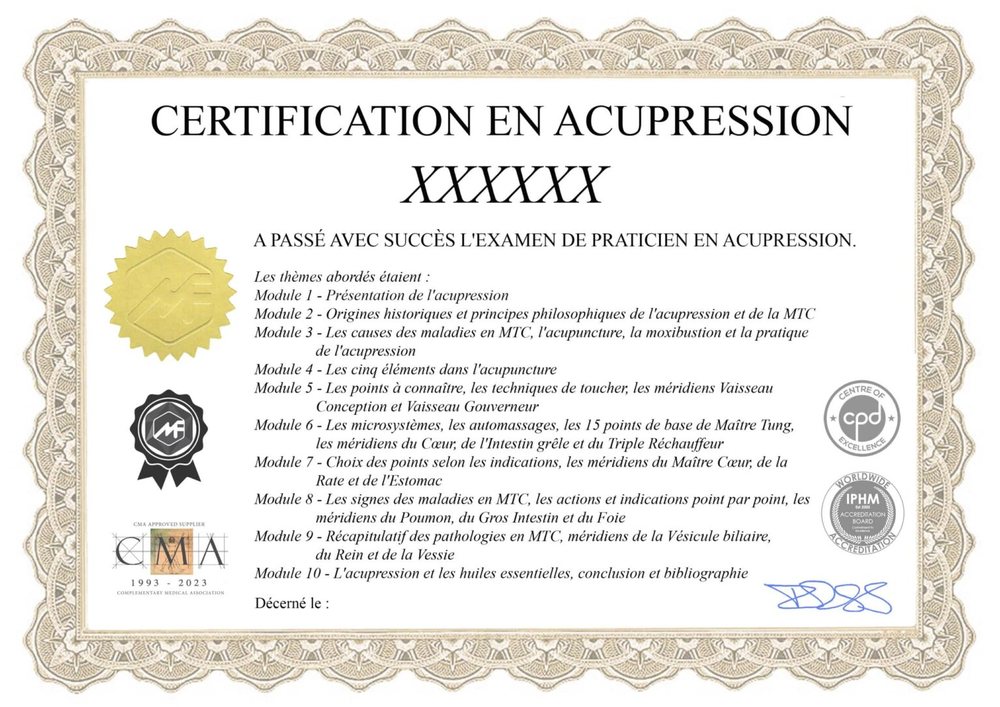 Exemple de certificat de la formation acupression en ligne : Certification en acupression, examen de praticien, logos IPHM, CMA et CPD