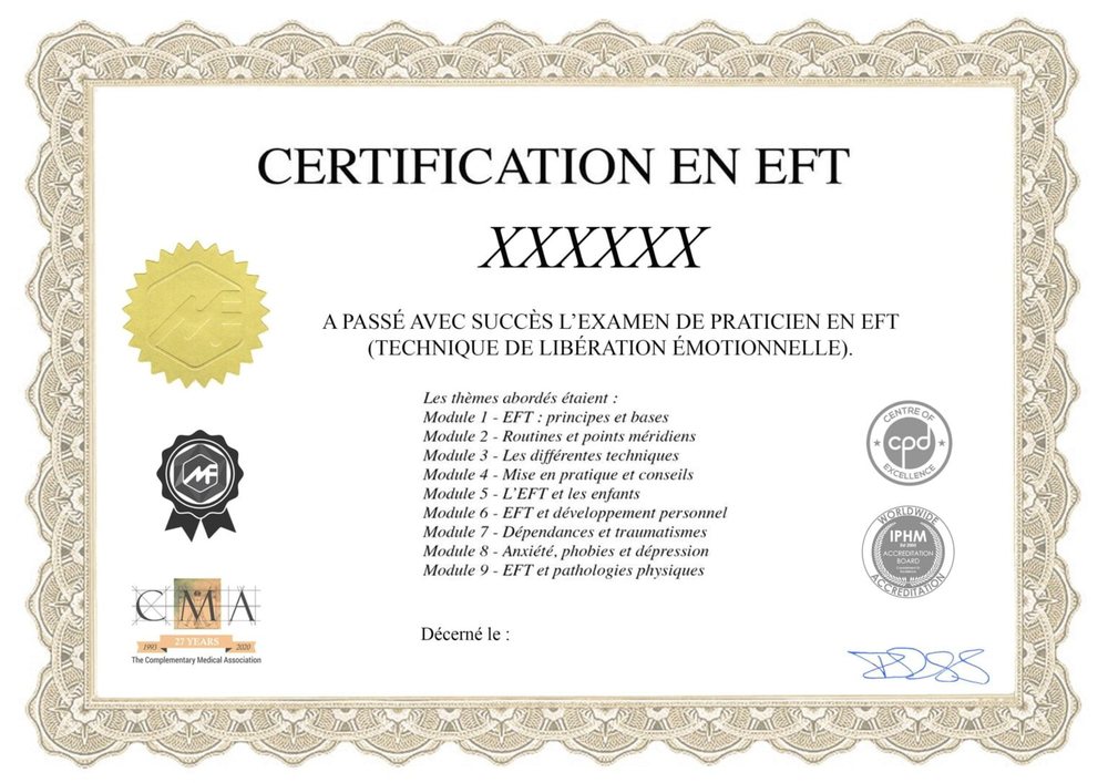 Exemple de certificat de la formation EFT en ligne : Certification en EFT, examen de praticien en technique de libération émotionnelle, logos IPHM, CMA et CPD