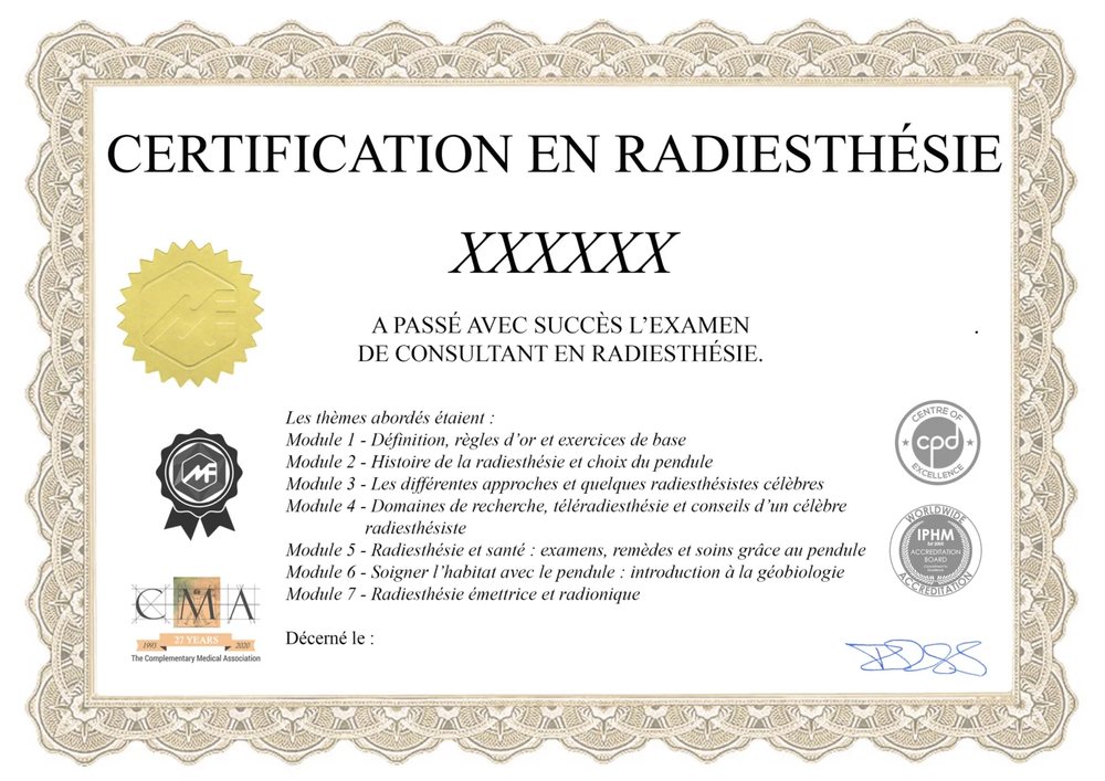 Exemple de certificat de la formation radiesthésie en ligne : Certification en radiesthésie, examen de consultant, logos IPHM, CMA et CPD