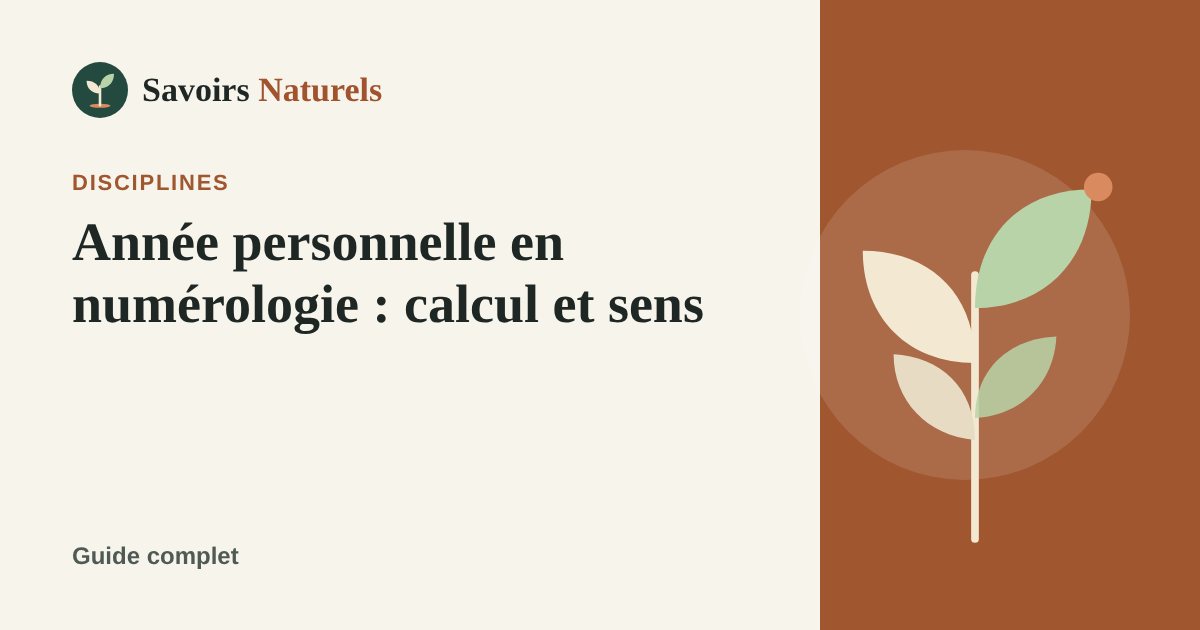 Année personnelle en numérologie : calcul et signification — illustration Savoirs Naturels