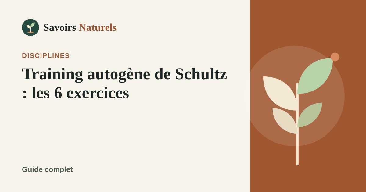 Training autogène de Schultz : les 6 exercices expliqués — illustration Savoirs Naturels